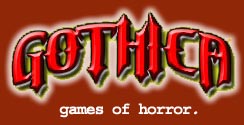 GOTHICA Board Games